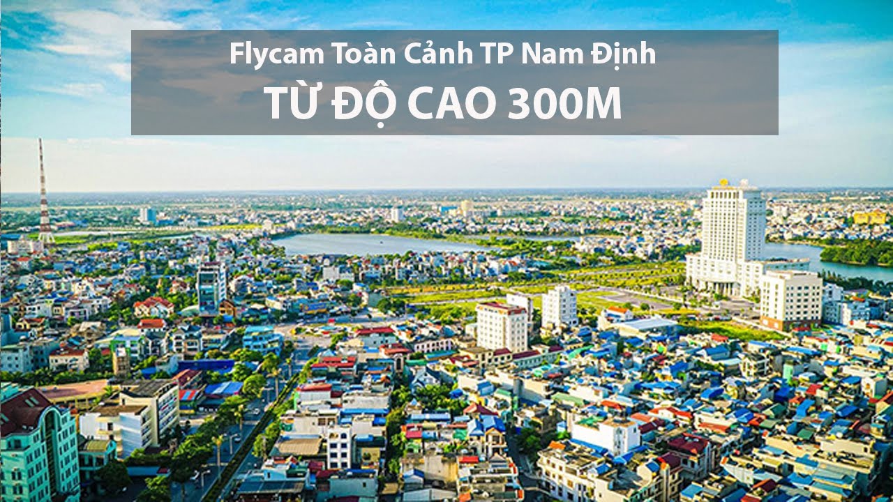 Dịch vụ bay Flycam quay video đẹp Nam Định giá rẻ chất lượng cao (2)