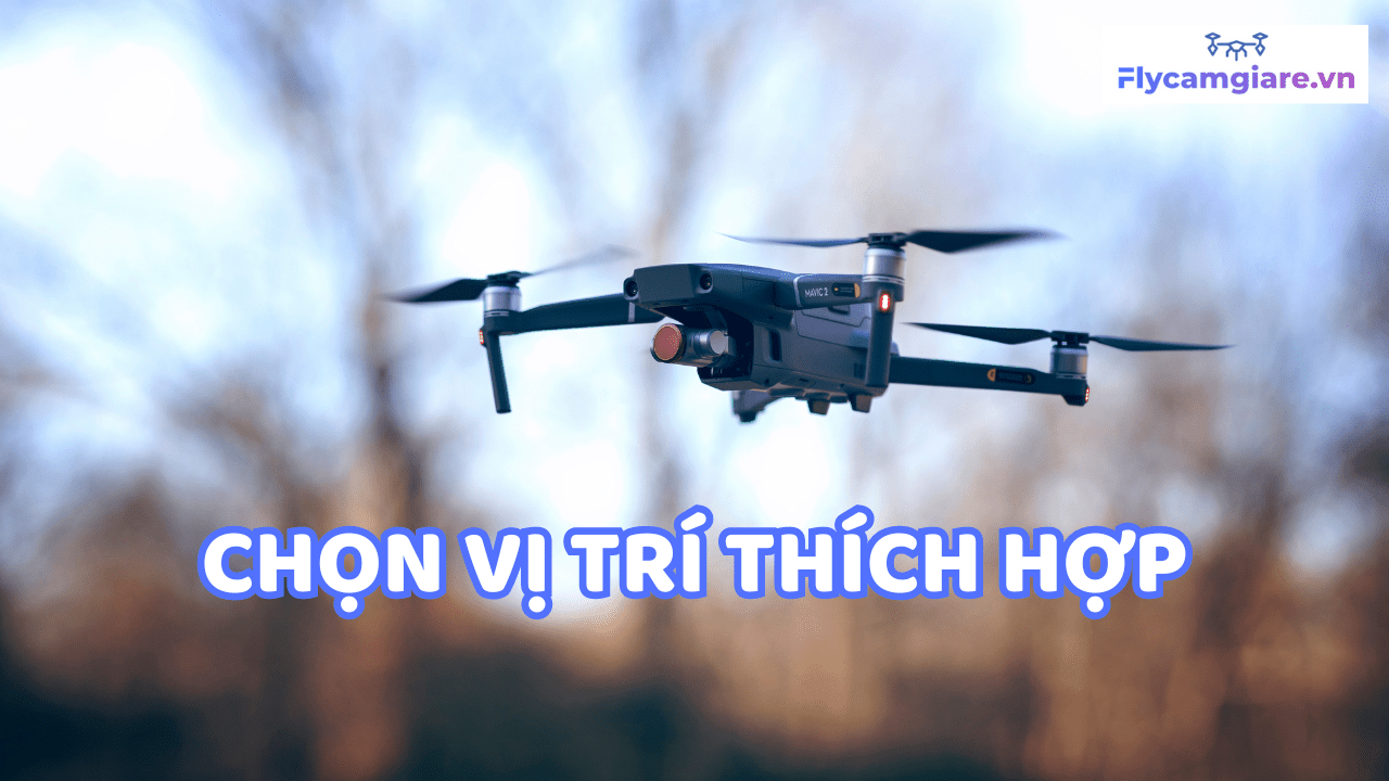 Mẹo bay Flycam quay video đẹp Kon Tum giá rẻ chất lượng triệu view (1)